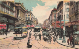 Marseille * La Cannebière * Tram Tramway - Canebière, Centro Città