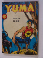 YUMA  ALBUM N° 69  éditions  LUG - Yuma