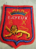 Ecusson Ancien/ France / Département :Calvados  /Ville : BAYEUX/ Normandie / Vers 1960- 1970                 ET416 - Scudetti In Tela