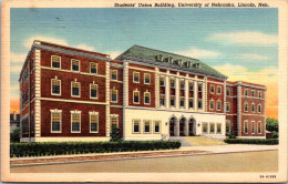 Nebraska Lincoln Students' Union Building University Of Nebraska 1942 Curteich - Lincoln