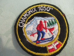 Ecusson Ancien/ France / Département :HAUTE SAVOIE  /Commune CHAMONIX 1050 M/ Vers 1960- 1970    ET421 - Patches