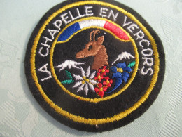 Ecusson Ancien/ France / Département : DRÔME /Commune LA CHAPELLE En VERCORS/ Vers 1960- 1970    ET425 - Patches