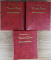 Thurn Und Taxis Stempelhandbuch. Die Thurn Und Taxisschen Poststempel Auf Und Neben Der Briefmarke. 3 Bände Komplett. - Handbooks