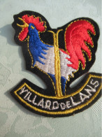 Ecusson Ancien/ France / Département : ISERE/Commune VILLARD De LANS/ Vers 1960- 1970    ET431 - Patches