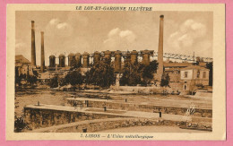 F2522  CPA  LIBOS (Lot Et Garonne)  L'Usine Métallurgique  +++++++ - Libos