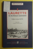 D69.Laurette Ou Les Amours Lyonnaises. - Ile-de-France
