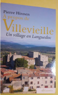 D30 GARD. A Propos De Villevieille  Un Village Du Languedoc. - Languedoc-Roussillon