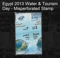 EGYPT Stamps 2013 UN WTO - Water & Tourism Day Irregular Perforation Misperforated Stamp - Misperf Seldom Sold MNH - Nuovi