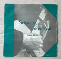 Aimé Duval S. J. -  Seigneur, Mon Ami - Canciones Religiosas Y  Gospels