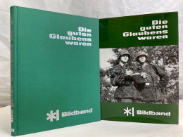 Die Guten Glaubens Waren; Band 3., Bildband : 1939 - 1945. - 5. Guerre Mondiali