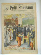 LE PETIT PARISIEN N°647 - 30 JUIN 1901 - AMBASSADE MAROCAINE A PARIS - CATASTROPHE D'ISSY-LES-MOULINEAUX - Le Petit Parisien