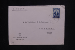 TURQUIE - Enveloppe De La Légation Suisse De Istanbul Pour La Suisse - L 144719 - Brieven En Documenten