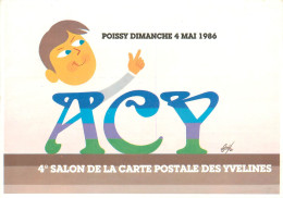 Bourses Et Salons De Collections - ACY - Illustrateurs - Illustrateur Foré - Salon De Poissy - Yvelines - Collector Fairs & Bourses