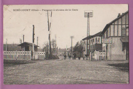 RIBECOURT         Passage à Niveau De La Gare     60 - Ribecourt Dreslincourt