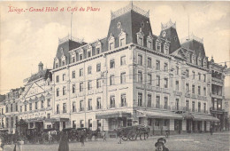 BELGIQUE - Liège - Grand Hôtel Et Café Du Phare - Carte Postale Ancienne - Luik