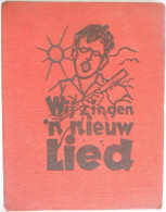 We Zingen 'n Nieuw Lied 1936 Uitgave Caritas Studenten Antwerpen + K.S.A. Oostvlaanderen Gent / Zang Liederen Muziek - Sachbücher