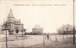 Fargniers * Place De L'hôtel De Ville * Salle Des Fêtes * Villas - Other & Unclassified