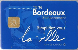 CARTE-PUCE-LG-PARKING--100F/15.24€-BORDEAUX-Sagem-Plastic Epais TBE/RARE - Scontrini Di Parcheggio