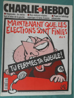 CHARLIE HEBDO 1998 N° 300 MAINTENANT QUE LES ELECTIONS SONT FINIES - Humour