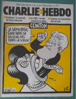 CHARLIE HEBDO 1998 N° 326 CLINTON MONICA LA DEMOCRATIE FOND DANS LA BOUCHE PAS DANS LA MAIN - Humor