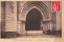 La Châtre * Place Et Porche De L'église - La Chatre