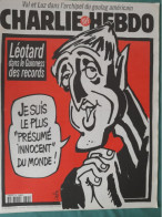 CHARLIE HEBDO 1998 N° 321 LEOTARD LE PLUS PRESUME INNOCENT DU MONDE GUINNESS DES RECORDS - Humor