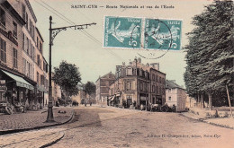 Saint Cyr  - Route Nationale  Et Rue De L'Ecole - CPA °J - St. Cyr L'Ecole
