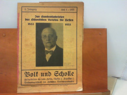 Zur Hundertjahrfeier Des Historischen Vereins Für Hessen 1833 - 1933 : 11. Jahrgang / Heft 4 - Hesse