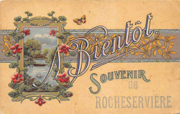 ¤¤   -   ROCHESERVIERE    -  Souvenir De ...........    -  Carte Fantaisie   -  A Bientôt  -  Papillon   -   ¤¤ - Autres & Non Classés