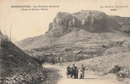 Neussargues * Les Rochers De Laval * Route De Massiac Et Murat - Autres & Non Classés