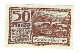 *notgeld   Austria Mondsee 50 Heller    626S/b  Cat Val 4 ,00 Euro - Autriche