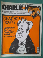 CHARLIE HEBDO 1999 N° 362 CANAL+ MILOSEVIC A DES PROJETS LAGUILLER KRIVINE - Humor