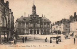 FRANCE - Chaumont - Place De L'Hôtel De Ville - LL - Animé - Carte Postale Ancienne - Chaumont