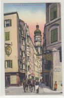 Innsbruck - Sellergasse Und Stadturm Old Postcard Posted 1919? B230720 - Innsbruck