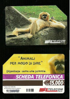 841 Golden - Animali Per Modo Di Dire - Scimmia Da Lire 15.000 Telecom - Publiques Publicitaires