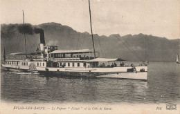 évian Les Bains * Le Bateau Vapeur EVIAN Et La Côte De Savoie - Evian-les-Bains