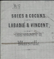 1863 TIMBRE EMPIRE Dentelé Oblit. Gros Chiffres Marseille ENTETE SOIES ET COCONS Labadie & Vincent > Mahistre Le Vigan - 1800 – 1899