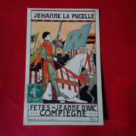 ILLUSTRATEUR COMPIEGNE FETES DE JEANNE D ARC - Compiegne