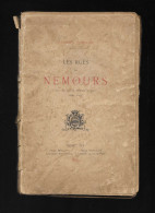 "Les Rues De Nemours" Par Eugène Thoison -1895 Chez Bouloy Et Vaillot - Ile-de-France