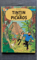 Tintin Et Les Picaros ,EO 1976. - Tintin