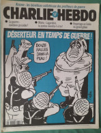 CHARLIE HEBDO 1999 N° 92 CHIRAC SEGUIN DESERTEUR EN TEMPS DE GUERRE DOUZE BALLES DANS LA PEAU - Humor