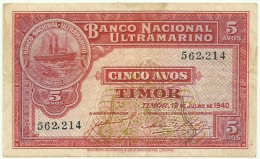 TIMOR - 5 AVOS - 19 De Julho De 1940 - P 12 - RARE - PORTUGAL - Timor