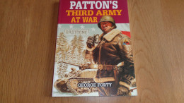 PATTON'S THIRD ARMY AT WAR World War II Guerre 40 45 US Tank Normandie France Bataille Ardenne Belgique Rhin - Oorlog 1939-45