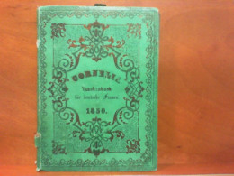 Cornelia - Taschenbuch Für Deutsche Frauen Auf Das Jahr 1850 : Begründet Von Aloys Schreiber Und Fortgesetzt V - Kalenders