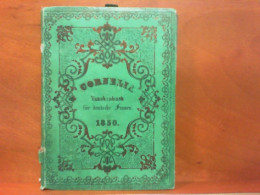 Cornelia - Taschenbuch Für Deutsche Frauen Auf Das Jahr 1850 : Begründet Von Aloys Schreiber Und Fortgesetzt V - Calendari