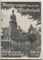 Mit Rucksack Und Nagelschuh Heft 41 - Wanderungen Durch Das Münsterland 1937 - 40 Seiten Mit 11 Abbildungen - Renanie Of North West Westphalie