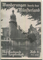 Mit Rucksack Und Nagelschuh Heft 41 - Wanderungen Durch Das Münsterland 1937 - 40 Seiten Mit 11 Abbildungen - Renania Del NW