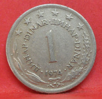 1 Dinar 1974 - TTB - Pièce De Monnaie Yougoslavie - Article N°5209 - Yougoslavie