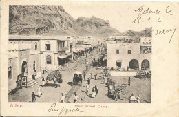 YEMEN - ADEN - MAIN STREET CAMP - 1904 - Yémen