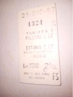 BIGLIETTO TRENO  DA CATANIA PER PALERMO  VIA CALTANISSETTA  1957 - Europe